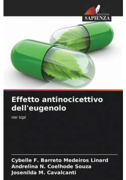 Effetto antinocicettivo dell'eugenolo