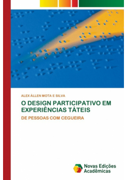 O Design Participativo Em Experiências Táteis