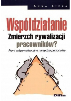 Współdziałanie Zmierzch rywalizacji pracowników