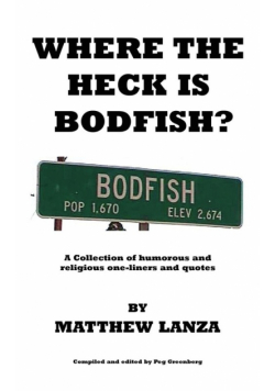 Where the Heck is Bodfish?