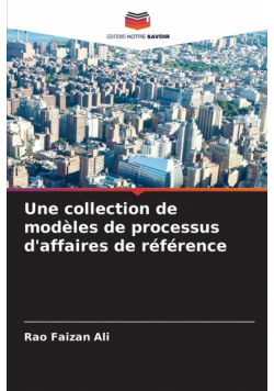 Une collection de modèles de processus d'affaires de référence