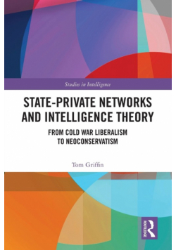 State-Private Networks and Intelligence Theory