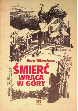 Śmierć wraca w góry