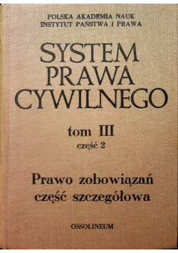 System Prawa Cywilnego Tom III Część 2
