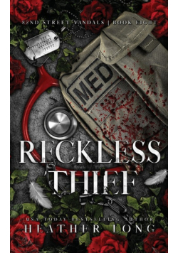 Reckless Thief