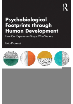 Psychobiological Footprints through Human Development