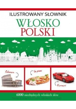 Ilustrowany słownik wlosko-polski
