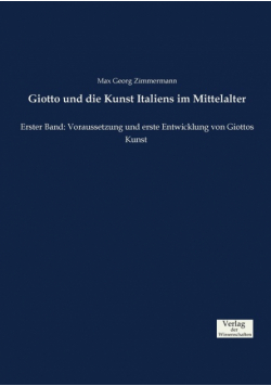 Giotto und die Kunst Italiens im Mittelalter