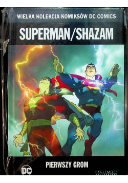 Superman/ Shazam Pierwszy grom