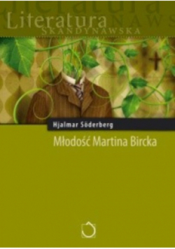 Młodość Martina Bircka