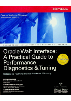 Oracle Wait Interface A practical Guide to Performance
