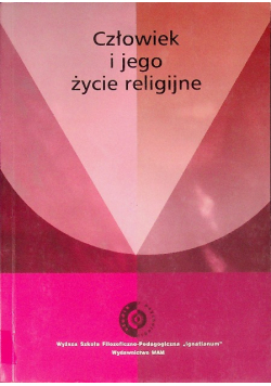 Człowiek i jego życie religijne