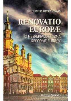 Renovatio Europae O hesperialistyczną reformę