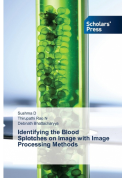 Identifying the Blood Splotches on Image with Image Processing Methods