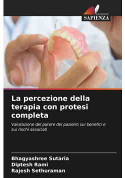 La percezione della terapia con protesi completa
