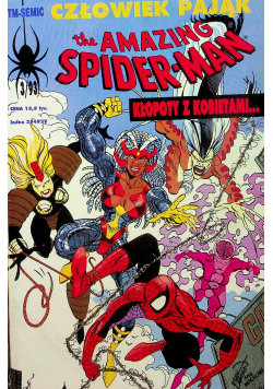 Człowiek Pająk the Amazing Spider Man Kłopoty z kobietami nr 3