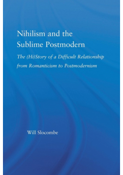 Nihilism and the Sublime Postmodern