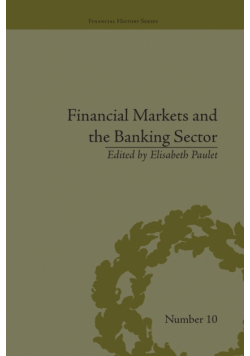 Financial Markets and the Banking Sector
