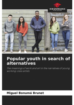 Popular youth in search of alternatives