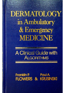 Dermatology in Ambulatory and Emergency Medicine