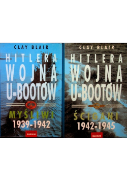 Hitlera wojna U-Bootów Tom 1 i 2
