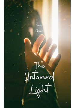 The Untamed Light