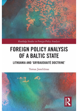 Foreign Policy Analysis of a Baltic State