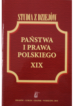 Studia z dziejów państwa i prawa polskiego XIX