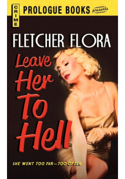 Leave Her to Hell