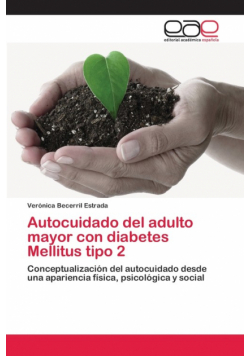 Autocuidado del adulto mayor con diabetes Mellitus tipo 2