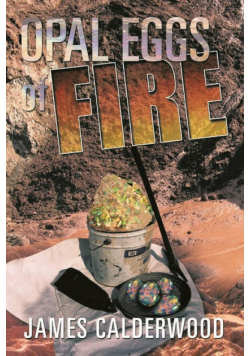 Opal Eggs Of Fire