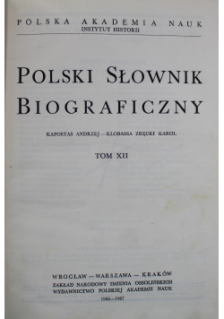 Polski słownik biograficzny Tom XII