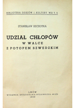 Udział Chłopów w walce z Potopem Szwedzkim 1939 r.