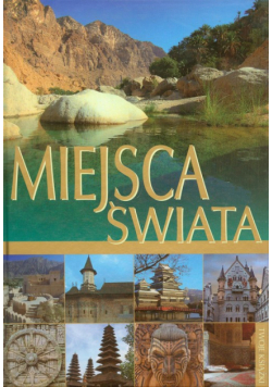 Dobrowolska Monika - Miejsca świata