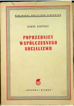 Poprzednicy współczesnego socjalizmu1949 r.