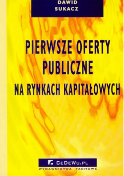 Pierwsze oferty publiczne na rynkach kapitałowych