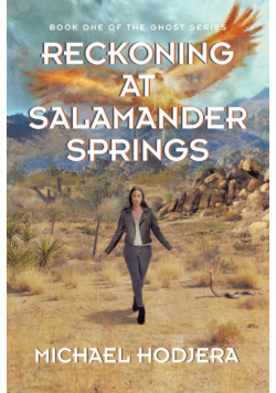 Reckoning At Salamander Springs