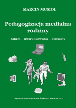 Pedagogizacja medialna rodziny