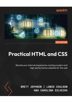 Practical HTML and CSS - Second Edition
