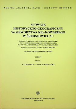 Słownik historyczno geograficzny województwa Krakowskiego