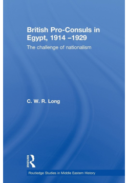 British Pro-Consuls in Egypt, 1914-1929