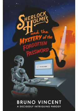 Sherlock Holmes and Mystery of the Forgotten Password