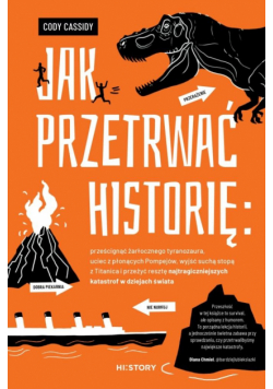 Jak przetrwać historię