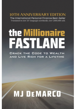 The Millionaire Fastlane