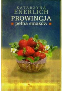 Prowincja pełna smaków