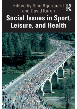 Social Issues in Sport, Leisure, and Health