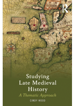 Studying Late Medieval History