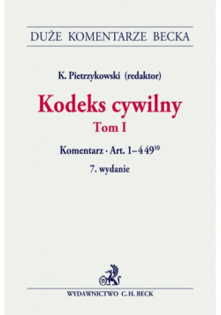 Kodeks cywilny Tom 1 Komentarz do art. 1-449