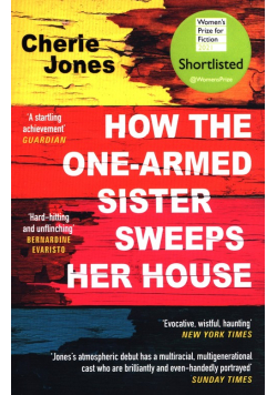 How the One-Armed Sister Sweeps Her House