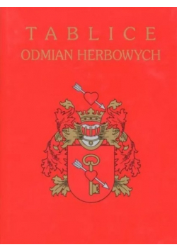 Tablice odmian Herbowych reprint z 1909 r.
